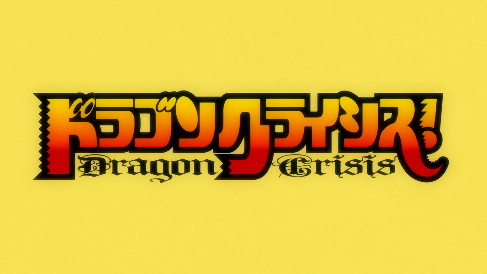 Dragon Crisis! (BD) – Batches